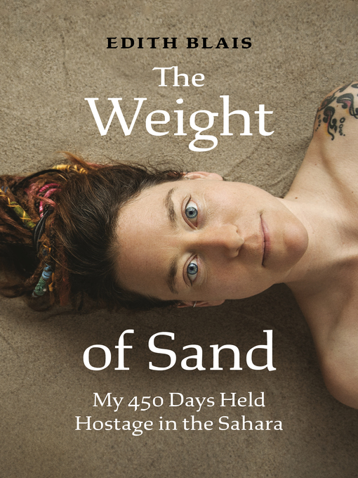 Title details for The Weight of Sand by Edith Blais - Available